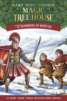 MAGIC TREE HOUSE 31: WARRIORS IN WINTER | 9780525647676 | MARY POPE OSBORNE