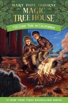 MAGIC TREE HOUSE 35: CAMP TIME IN CALIFORNIA | 9780593177495 | MARY POPE OSBORNE