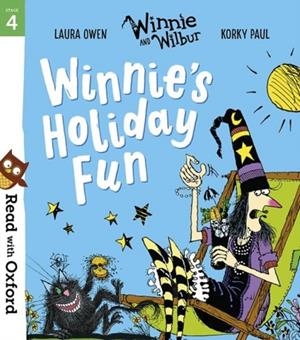 READ WITH OXFORD: STAGE 4: WINNIE AND WILBUR: WINNIE'S HOLIDAY FUN | 9780192773722