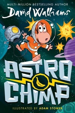 ASTROCHIMP (GRAPHIC NOVEL) | 9780008649555 | DAVID WALLIAMS