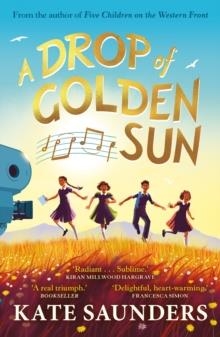 A DROP OF GOLDEN SUN | 9780571310982 | KATE SAUNDERS