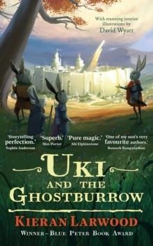 UKI AND THE GHOSTBURROW  | 9780571342860 | KIERAN LARWOOD