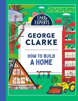 HOW TO BUILD A HOME | 9780008587895 | GEORGE CLARKE