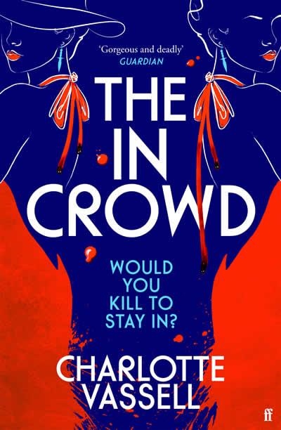 THE IN CROWD | 9780571376223 | CHARLOTTE VASSELL