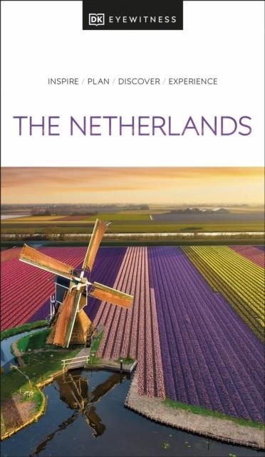 THE NETHERLANDS DK EYEWITNESS | 9780241664902