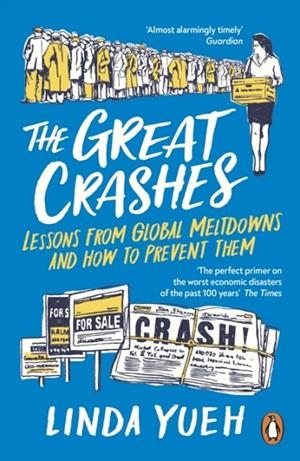 THE GREAT CRASHES | 9780241988084 | LINDA YUEH