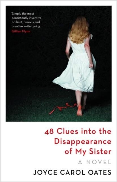 48 CLUES INTO THE DISAPPEARANCE OF MY SISTER | 9781837932795 | JOYCE CAROL OATES
