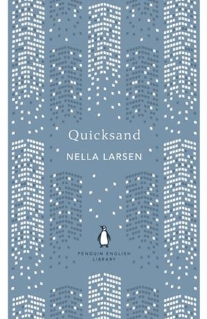 QUICKSAND | 9780241652657 | NELLA LARSEN