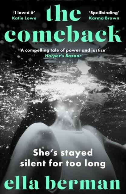 THE COMEBACK | 9781035900916 | ELLA BERMAN