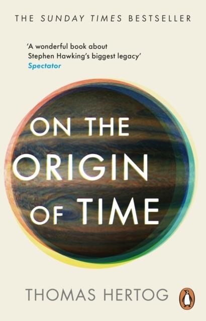 ON THE ORIGIN OF TIME | 9781804991121 | THOMAS HERTOG