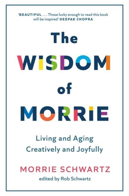 THE WISDOM OF MORRIE | 9781408730454 | MORRIE SCHWARTZ