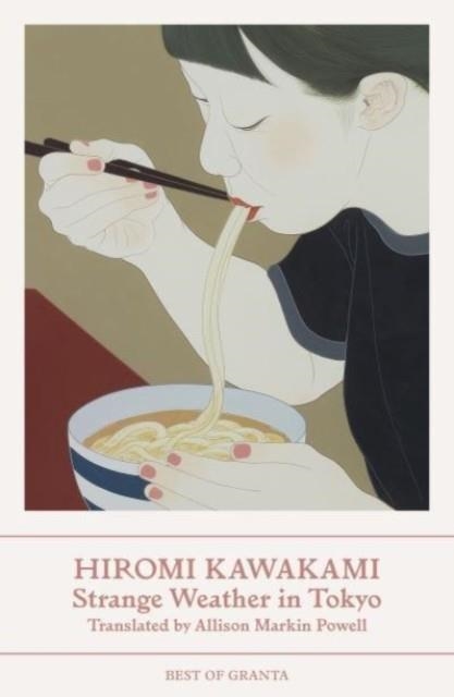 STRANGE WEATHER IN TOKYO | 9781803510170 | HIROMI KAWAKAMI