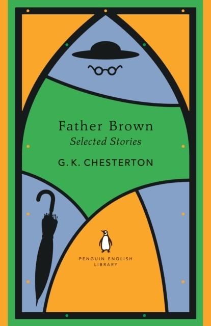 THE COMPLETE FATHER BROWN STORIES | 9780241652671 | G K CHESTERTON