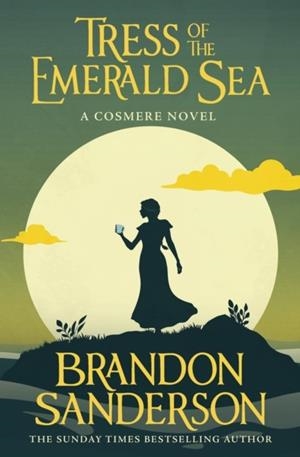 TRESS OF THE EMERALD SEA | 9781399613392 | BRANDON SANDERSON