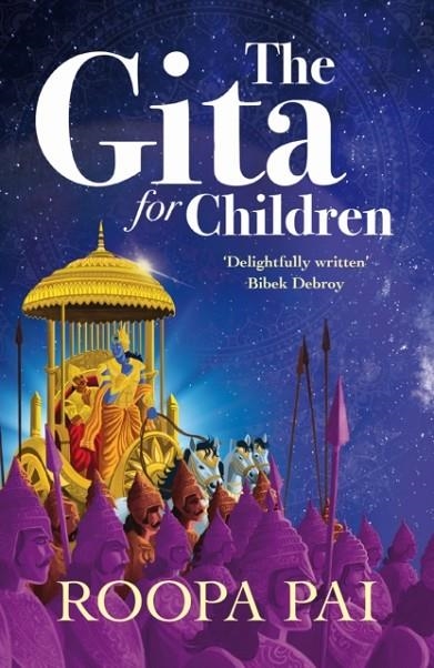 THE GITA FOR CHILDREN | 9781800751873 | ROOPA PAI