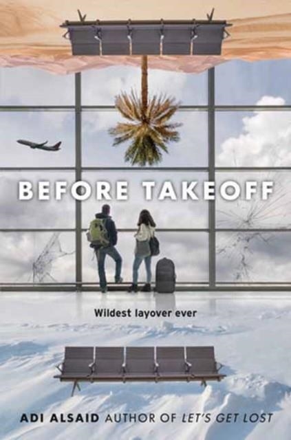 BEFORE TAKEOFF | 9780593375792 | ADI ALSAID