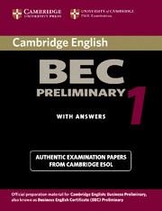 BEC PRELIMINARY CAMBRIDGE PRACTICE TEST 1 SB+KEY | 9780521753012 | ESOL