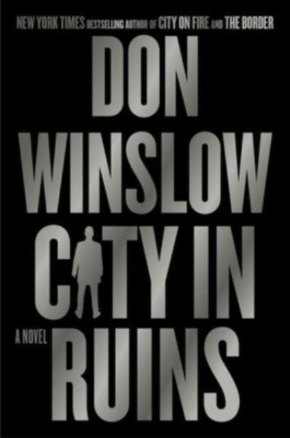 CITY IN RUINS | 9780063079472 | DON WINSLOW