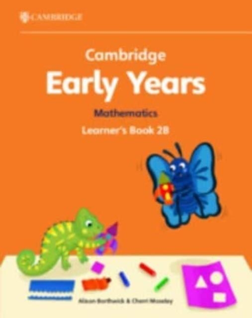 NEW CAMBRIDGE EARLY YEARS MATHEMATICS LEARNER'S BOOK 2B | 9781009387927