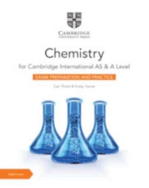 NEW CAMBRIDGE INTERNATIONAL AS & A LEVEL CHEMISTRY EXAM PREPARATION AND PRACTICE WITH DIGITAL ACCESS (2 YEARS) | 9781009388634