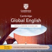 NEW CAMBRIDGE GLOBAL ENGLISH DIGITAL CLASSROOM ACCESS CARD STAGE 10 (1 YEAR SITE LICENCE) | 9781009458917