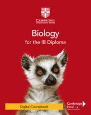 BIOLOGY FOR THE IB DIPLOMA DIGITAL COURSEBOOK (2 YEARS) | 9781009018401