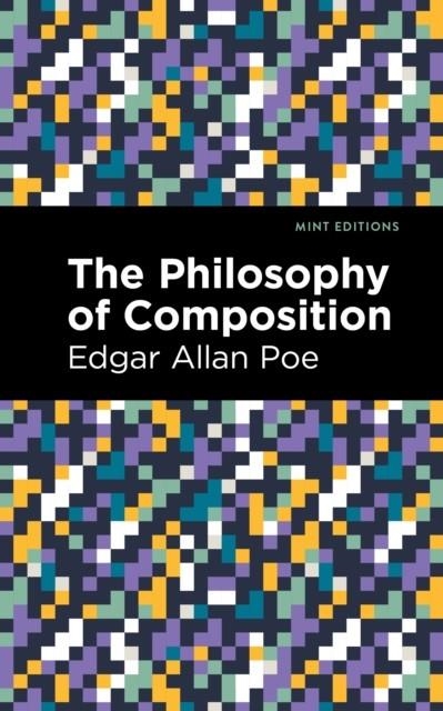 THE PHILOSOPHY OF COMPOSITION | 9781513291772 | EDGAR ALLAN POE