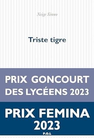 TRISTE TIGRE | 9782818058268 | SINNO NEIGE