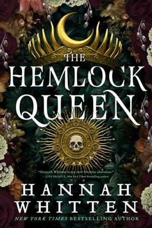 THE HEMLOCK QUEEN | 9780356521565 | HANNAH WHITTEN