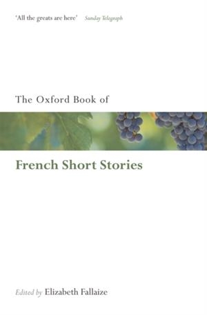 THE OXFORD BOOK OF FRENCH SHORT STORIES | 9780199583171 | ELIZABETH FALLAIZE (ED)