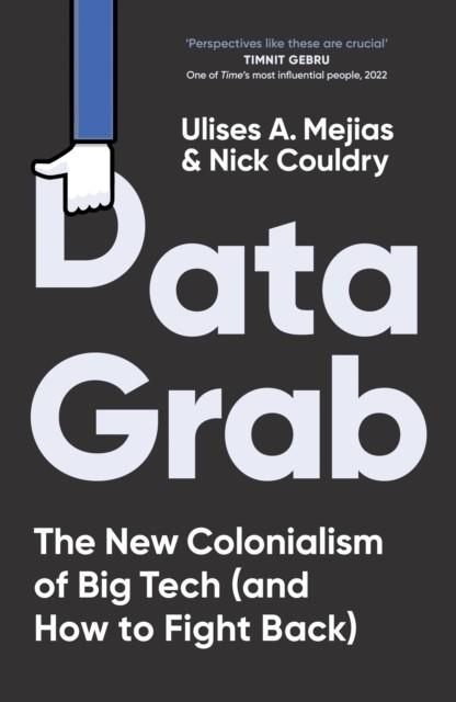 DATA GRAB | 9780753560211 | ULISES A. MEJIAS , NICK COULDRY