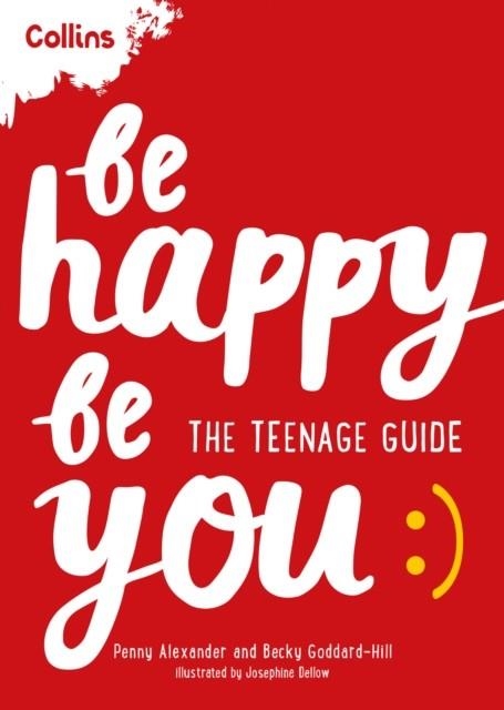BE HAPPY BE YOU | 9780008367565 | PENNY ALEXANDER , BECKY GODDARD-HILL