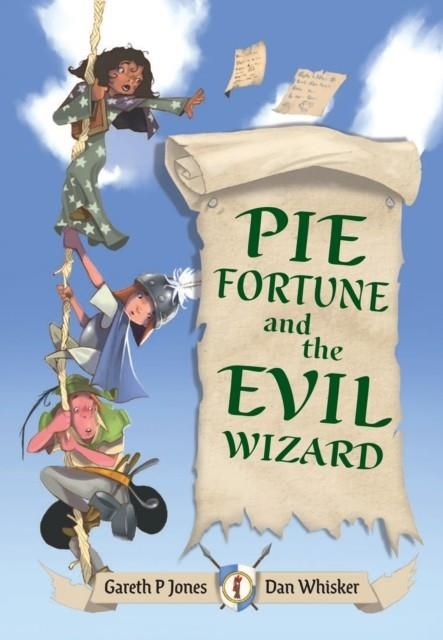 PIE FORTUNE AND THE EVIL WIZARD | 9780008624880 | GARETH P. JONES