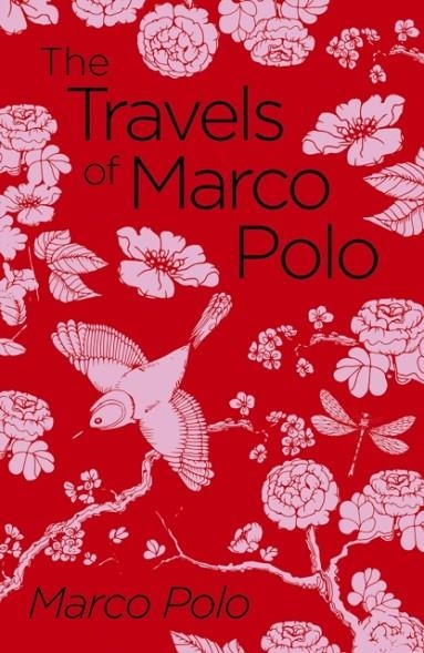 THE TRAVELS OF MARCO POLO | 9781789500806 | MARCO POLO