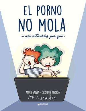 EL PORNO NO MOLA | 9788419357441 | CRISTINA TORRÓN / ANNA SALVIA