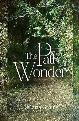 THE PATH OF WONDER | 9788419953049 | MARIA GRAU