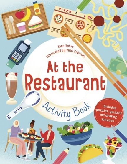 AT THE RESTAURANT ACTIVITY BOOK | 9780711275492 | ALICE HOBBS