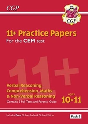 11+ CEM PRACTICE PAPERS: AGES 10-11 - PACK 2 (WITH PARENTS' GUIDE & ONLINE EDITION) | 9781789082173