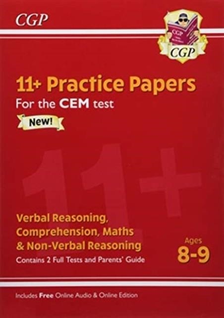 11+ CEM PRACTICE PAPERS - AGES 8-9 (WITH PARENTS' GUIDE & ONLINE EDITION) | 9781789082463