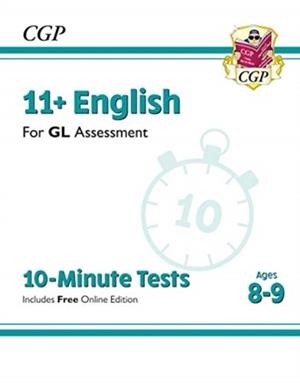 11+ GL 10-MINUTE TESTS: ENGLISH - AGES 8-9 (WITH ONLINE EDITION) | 9781789082159