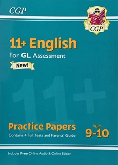 11+ GL ENGLISH PRACTICE PAPERS - AGES 9-10 (WITH PARENTS' GUIDE & ONLINE EDITION) | 9781789082470