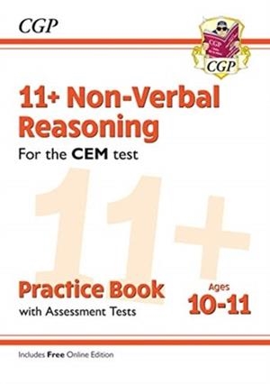 11+ CEM NON-VERBAL REASONING PRACTICE BOOK & ASSESSMENT TESTS - AGES 10-11 (WITH ONLINE EDITION) | 9781789081510