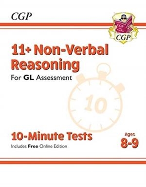 11+ GL 10-MINUTE TESTS: NON-VERBAL REASONING - AGES 8-9 (WITH ONLINE EDITION) | 9781789083057