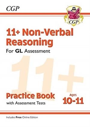 11+ GL NON-VERBAL REASONING PRACTICE BOOK & ASSESSMENT TESTS - AGES 10-11 (WITH ONLINE EDITION) | 9781789081633