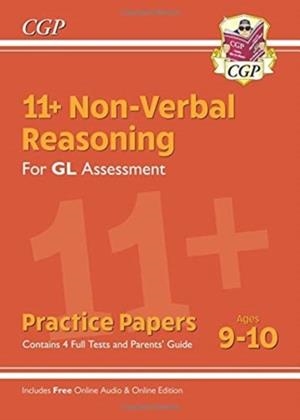 11+ GL NON-VERBAL REASONING PRACTICE PAPERS - AGES 9-10 (WITH PARENTS' GUIDE & ONLINE EDITION) | 9781789082494