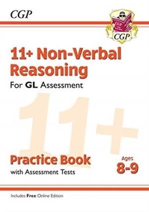 11+ GL NON-VERBAL REASONING PRACTICE BOOK & ASSESSMENT TESTS - AGES 8-9 (WITH ONLINE EDITION) | 9781789081619