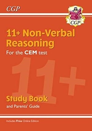 11+ CEM NON-VERBAL REASONING STUDY BOOK (WITH PARENTS’ GUIDE & ONLINE EDITION) | 9781789081732