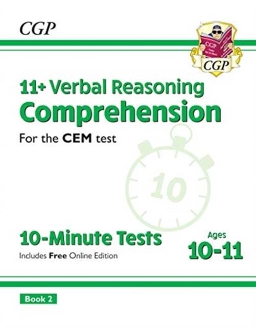 11+ CEM 10-MINUTE TESTS: COMPREHENSION - AGES 10-11 BOOK 2 (WITH ONLINE EDITION) | 9781789081916