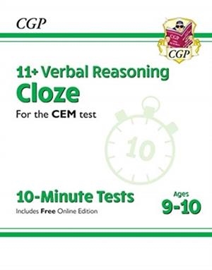 11+ CEM 10-MINUTE TESTS: VERBAL REASONING CLOZE - AGES 9-10 (WITH ONLINE EDITION) | 9781789084382