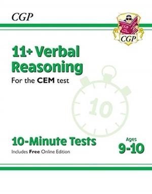 11+ CEM 10-MINUTE TESTS: VERBAL REASONING - AGES 9-10 (WITH ONLINE EDITION) | 9781789081923
